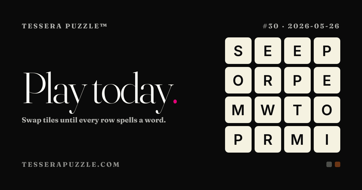 Today's Tessera puzzle, the same image that gets posted to five social networks every morning.